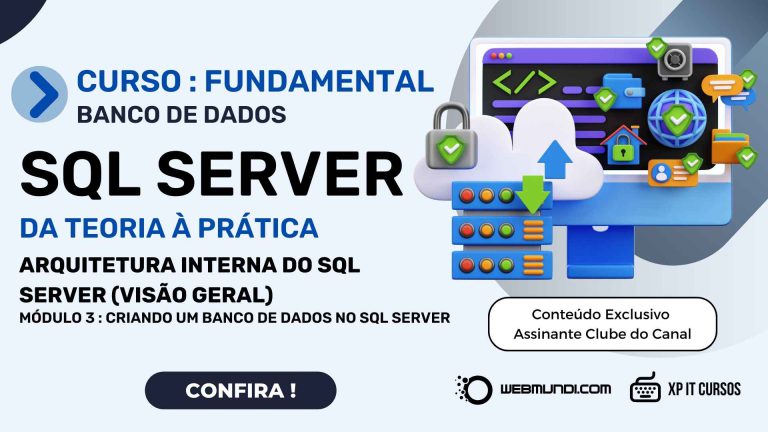 Arquitetura Interna do SQL Server (Visão Geral) – Conteúdo Membros