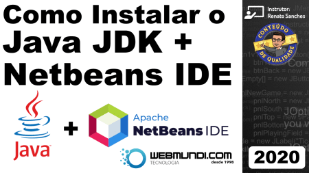 Como Instalar o Java JDK e NetBeans IDE - Windows