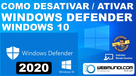 Como desativar o Windows Defender w10 2020?