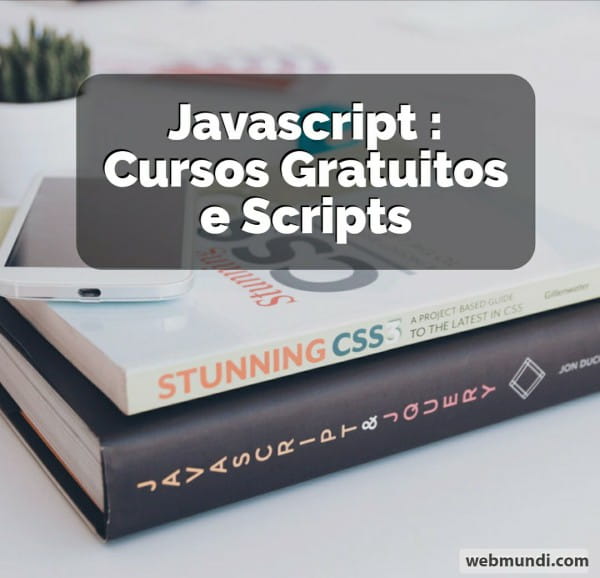 Javascript : Cursos Gratuitos e Exemplos