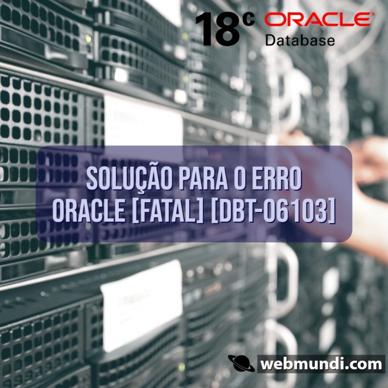 Solução para erro Oracle : [FATAL] [ DBT-06103 ] The port (5.500) is already in use