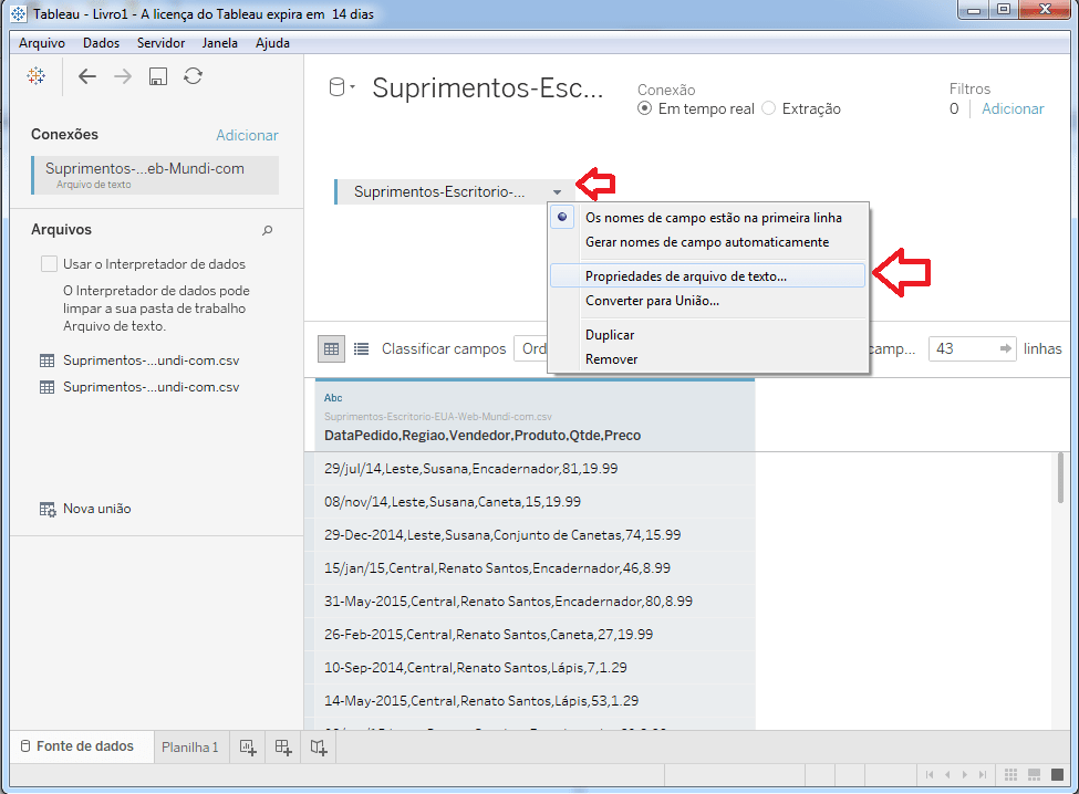 Clique no menu suspenso no arquivo na visualização da fonte de dados e selecione Propriedades do arquivo de texto ...