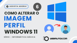 Como alterar sua imagem de perfil no Windows 11