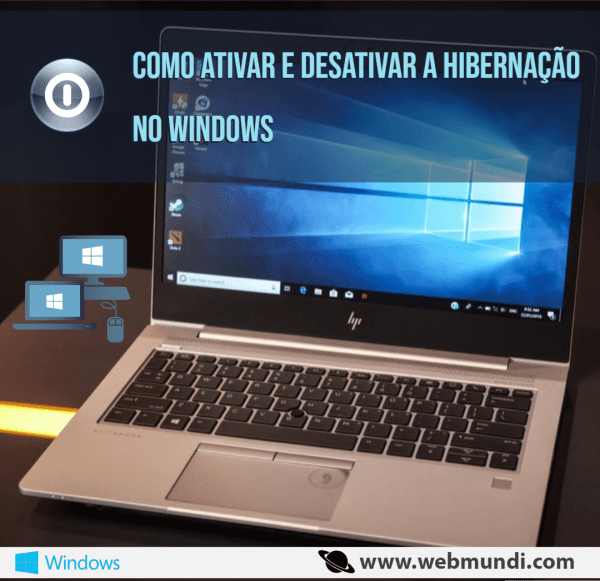 Neste tutorial explicaremos como ativar e desativar a hibernação no Windows via Prompt de Comando ou cmd - www.webmundi.com