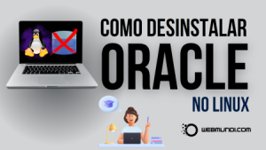 Como desinstalar o banco de dados Oracle no Linux