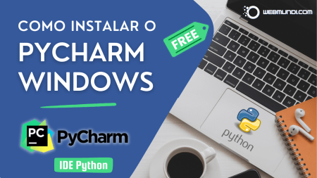 Como Instalar o Pycharm no Windows – Grátis : IDE  Python