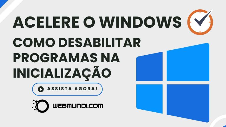 Acelere o Windows : Como Desabilitar Programas na Inicialização