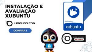 Instalação e Avaliação Xubuntu