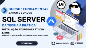 Aula 014 - Instalação Azure Data Studio Linux - Curso SQL Server Fundamental
