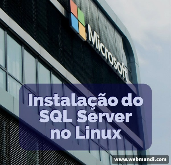 Instalação do SQL Server no Linux