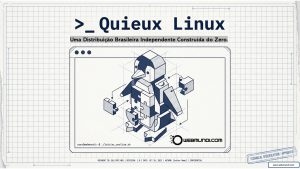 Quieux Linux : Instalação e Análise