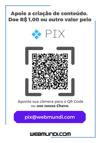 Doe qualquer valor pelo PIX e apoie o WebMundi.com